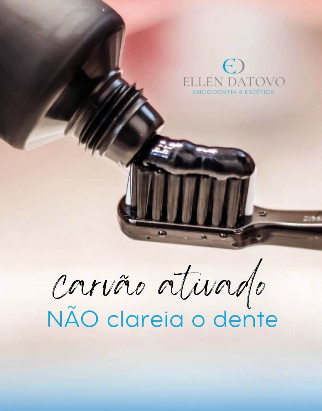 Creme dental com carvão ativado não clareia os dentes